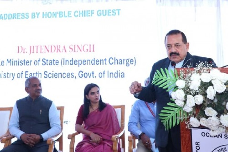 समुद्री विज्ञान और बायोटेक्नोलॉजी से मजबूत होगी भारत की अर्थव्यवस्था, पर्यावरण और रोजगार: जितेंद्र सिंह