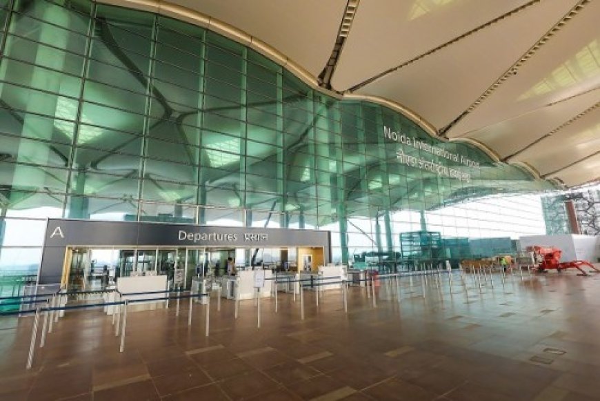 11,200 करोड़ रुपए की लागत से बने नोएडा इंटरनेशनल एयरपोर्ट से बेहतर होगी कनेक्टिविटी, अर्थव्यवस्था को मिलेगी मजबूती
