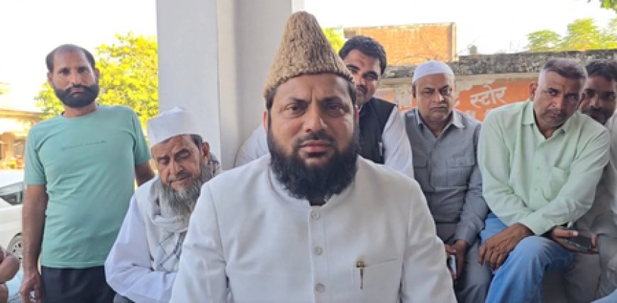 किसानों को ओलावृष्टि से भारी नुकसान, 2027 में अखिलेश यादव बनाएंगे सरकार मोहिबुल्लाह नदवी